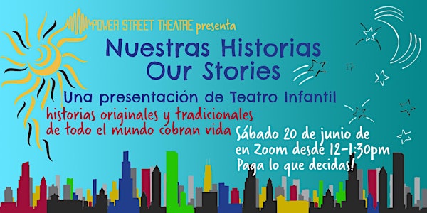Nuestras Historias / Our Stories