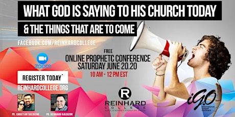 PROPHETIC CONFERENCE: WHAT GOD IS SAYING TODAY & THE THINGS TO COME primary image