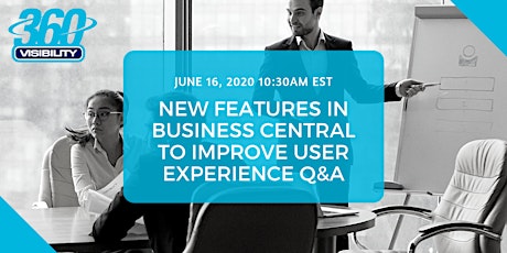 New features in Business Central to Improve User Experience Q&A primary image