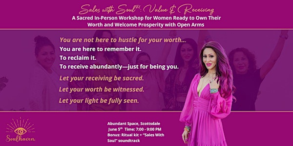 Sales with Soul™: Value & Receiving – Illuminated Series (Workshop 2)