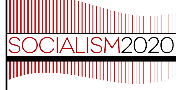 Socialism 2020 Virtual Conference