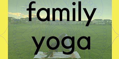 Free Family Yoga (in the park) primary image