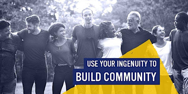 Ingenuity 2020: Build Community