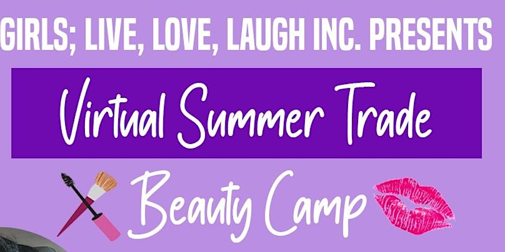Summer Beauty Camp Tickets Mon Jul 6 2020 At 12 00 Pm Eventbrite