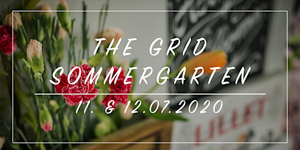 The Grid Sommergarten N°3