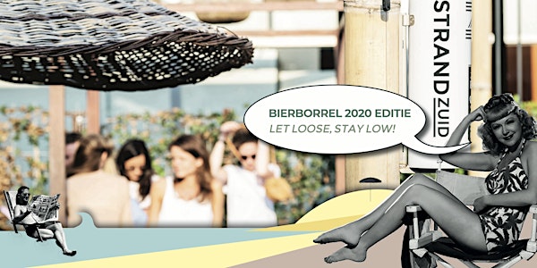 Bierborrel 2020 editie - Let loose, stay low