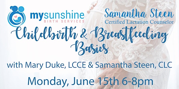 Free Childbirth & Breastfeeding Class June 15th