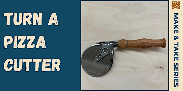 Image principale de Turn a Pizza Cutter with Rick Tell