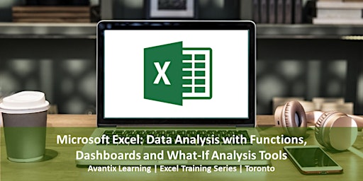 Hauptbild für Microsoft Excel: Data Analysis Training Course (Online or in Toronto)