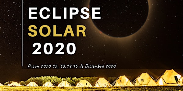 ECLIPSE SOLAR 2020 - PUCON CHILE