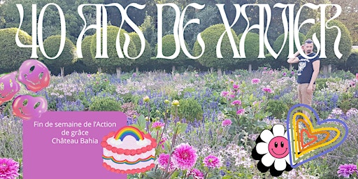 Image principale de 40e anniversaire de Xavier(alias Gueze)