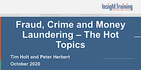 Fraud, Crime and Money Laundering - The Hot Topics primary image