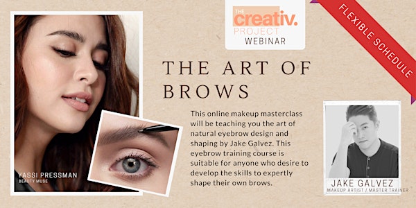 The Art of Brows (by Jake Galvez)