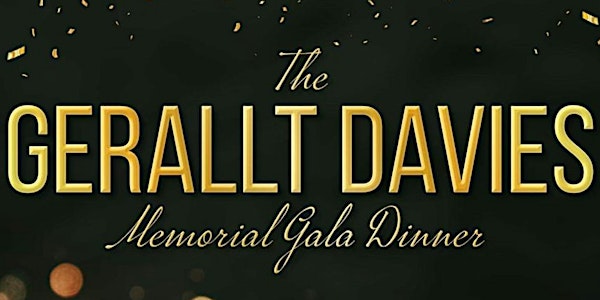 Gerallt Davies Memorial Gala Dinner