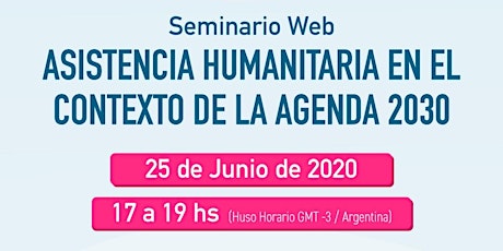 Seminario Web: Asistencia humanitaria en el contexto de la Agenda 2030