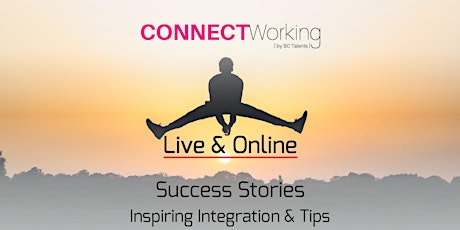 CONNECTWorking July 7th, 2020 - Success Stories (Free Webinar) primary image
