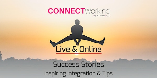 CONNECTWorking July 7th, 2020 - Success Stories (Free Webinar)