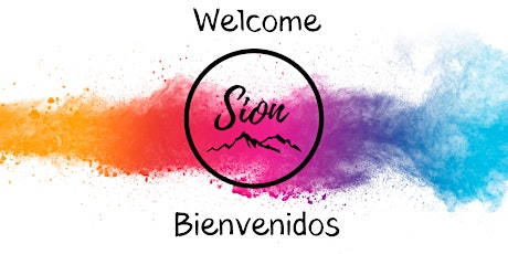 Sion Centro Cristiano -  11:00am Service/Servicio primary image
