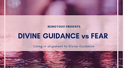 Free Class on Divine Guidance versus Fear primary image