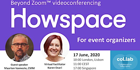 Beyond Zoom Videconference: Howspace for Event Organizers