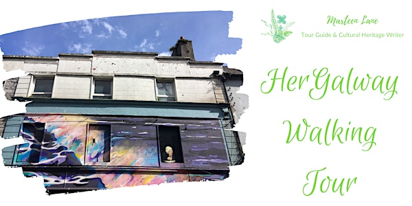 HerGalway Walking Tour