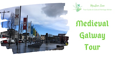 Medieval Galway Tour