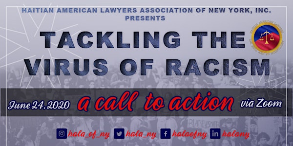 HALANY Tackling the Virus of Racism: Call to Action