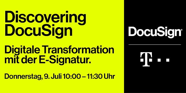 Discovering DocuSign: Digitale Transformation mit der E-Signatur