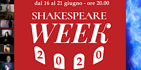 Image principale de SHAKESPEARE WEEK 2.0 - EVENTI ON LINE (escluso COV_ID: ROMEO)