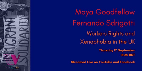 VERSO LIVE: Maya Goodfellow and Fernando Sdrigotti