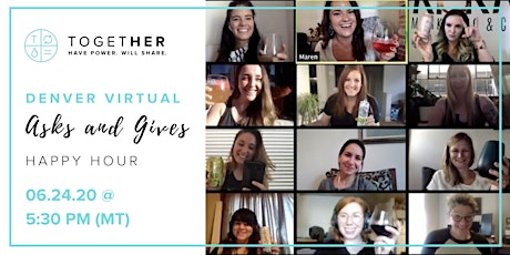 Together Digital Denver: Asks and Gives Happy Hour