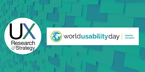 World Usability Day with UX Research and Strategy