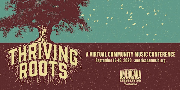 Thriving Roots: A Virtual Community Music Conference