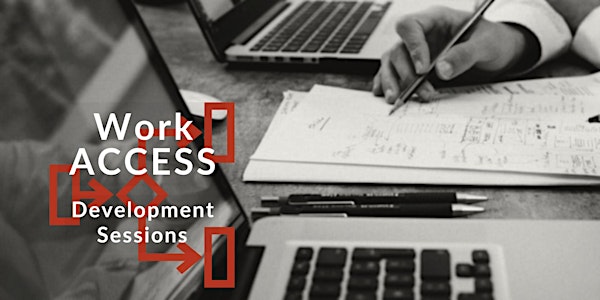 Work ACCESS Development Focus Session - Time Management Accommodations