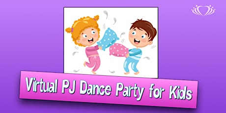 FREE! Virtual PJ Dance Party (for kids 5-10 yrs old) primary image