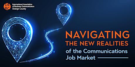 Navigating the New Realities of the Communications Job Market primary image