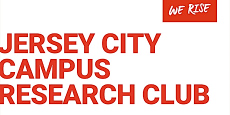 Jersey City Campus VIRTUAL Research Club Meeting - June 24 primary image