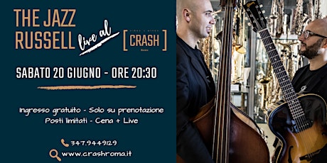 Immagine principale di Jazz Do It // The Jazz Russell live al Crash Roma 