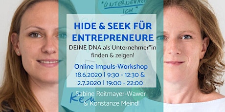 Hide & Seek für Entrepreneure: deine DNA als Unternehmer*in finden & zeigen primary image