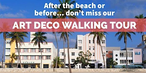 The Official Art Deco Walking Tour by the Miami Design Preservation League primary image