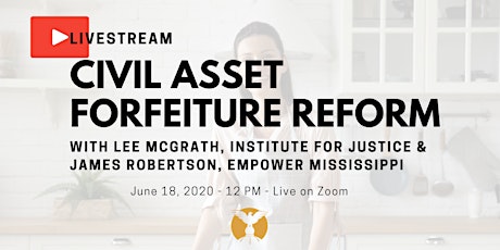 Reforming civil asset forfeiture in Mississippi
