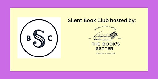 Immagine principale di The Book's Better Silent Book Club - July