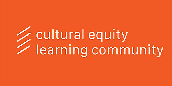 Cultural Equity Learning Community
