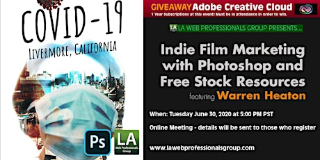 Indie Film Marketing with Photoshop and Free Stock Resources- Warren Heaton