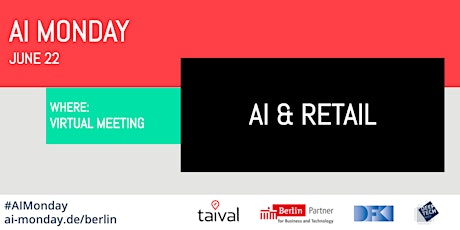 Hauptbild für AI Monday Berlin - June 22 - AI & Retail