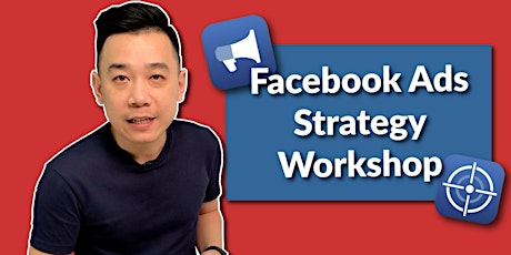 Facebook Ads Strategy Workshop (Offline Event) primary image