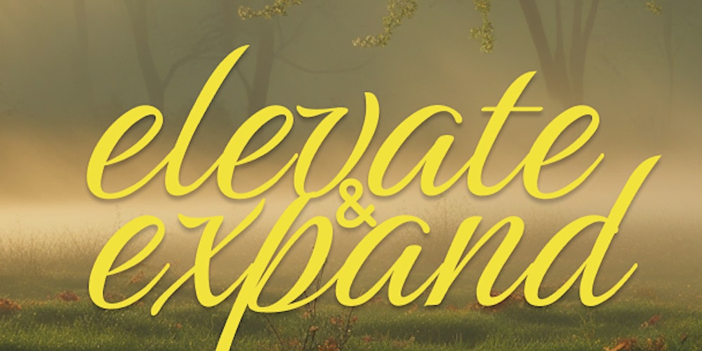 Elevate and Expand: A Day for Women's Wellness Tickets, Sat, 24 Jan 2026 at 12:00 PM | Eventbrite