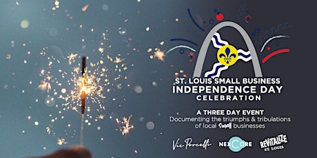 St. Louis Small Business Independence Day Celebration