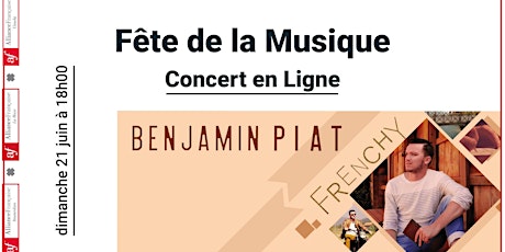 Primaire afbeelding van Concert en ligne de Benjamin Piat pour la fête de la musique !