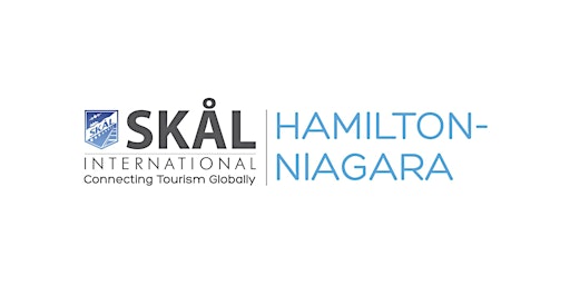 Image principale de Skål Hamilton-Niagara Social: Where Tourism Meets Opportunity